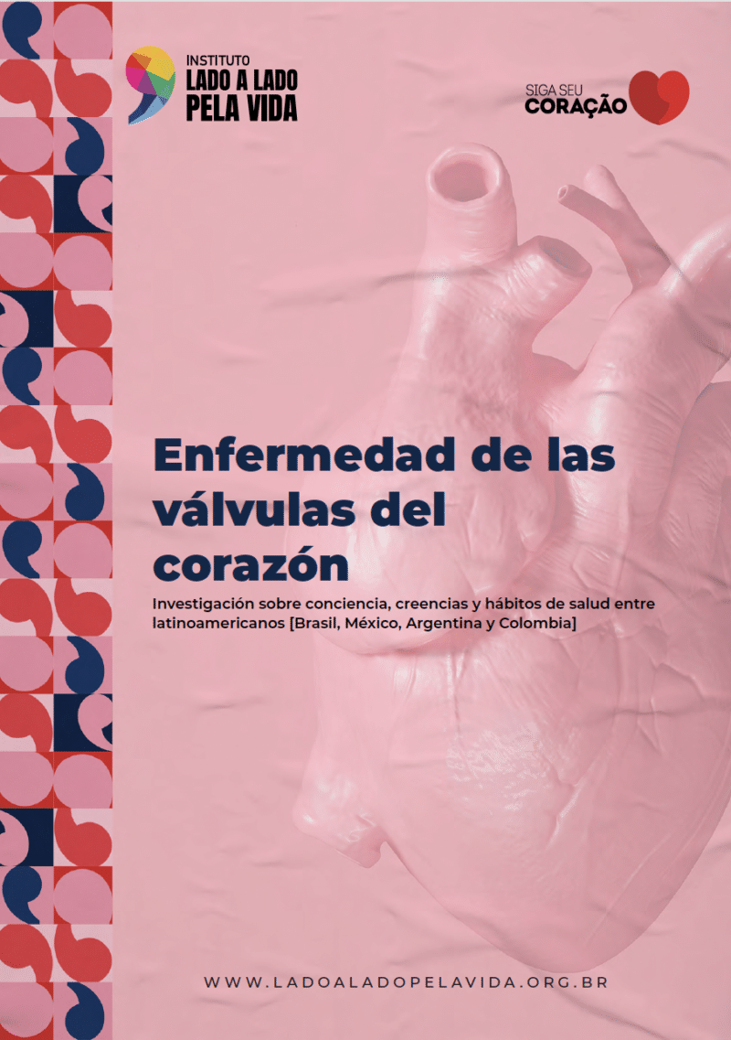 Lado Rashka Instituto Lado a Lado Pela Vida’s Heart Valve Disease Survey - Spanish ...