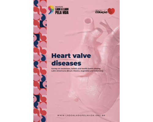 Instituto Lado a Lado Pela Vida’s Heart Valve Disease Survey – English